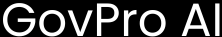 GovPro AI